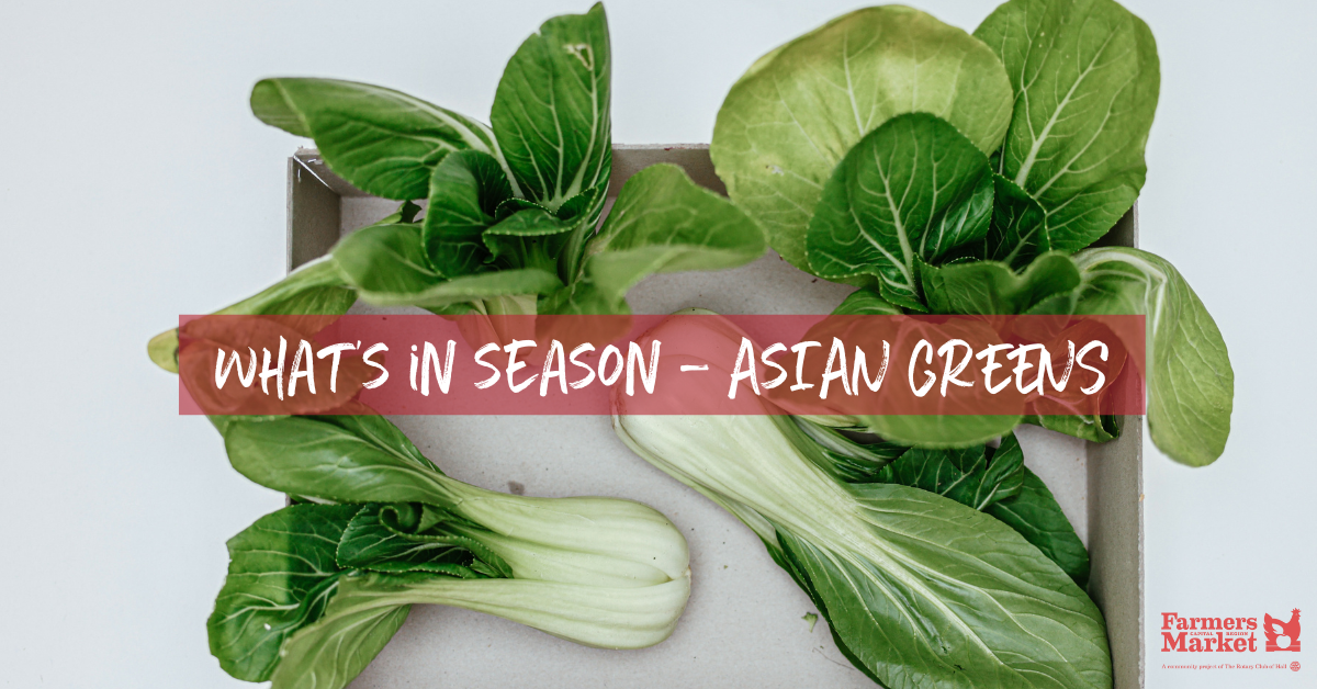 What's in Season - Asian Greens